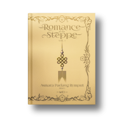 PROMOSI ROMANCE OF THE STEPPE